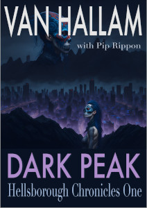 Hellsborough Chronicles, Book 1: The Dark Peak, final version chapters 1 - 7 in epub and online