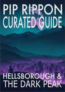 Pip Rippon's Curated Guide to Hellsborough and The Dark Peak in epub and online